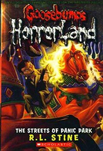 GOOSEBUMPS NO 12 HORRORLAND THE STREETS OF PANIC PARK
