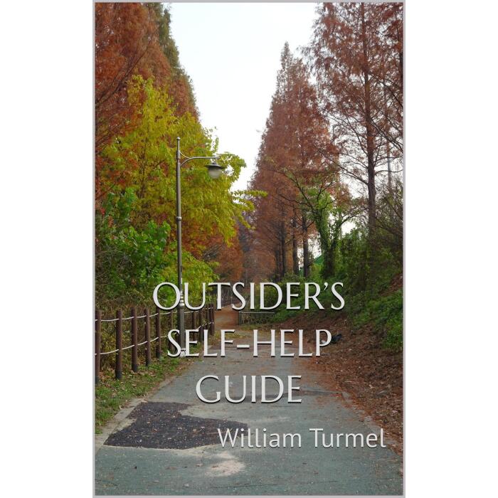 Outsider’s Self-Help Guide