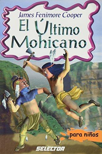 El último mohicano