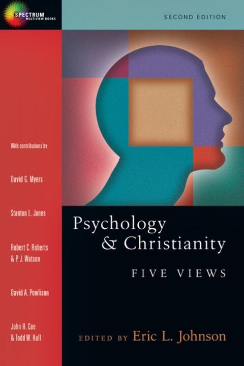 Psychology & Christianity: Four Views