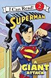 Superman: A Giant Attack