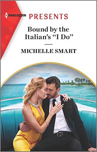 Bound by the Italian's 'I Do'