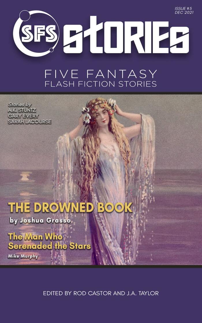 SFS Stories Issue #5: Five Fantasy Flash Fiction Tales of Tragic Love