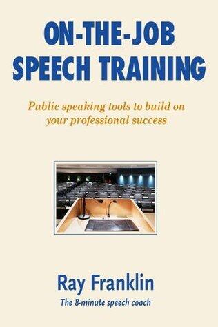 On-The-Job Speech Training