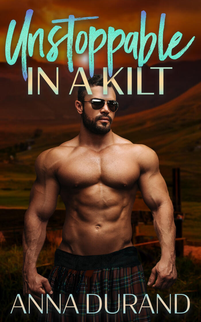 Unstoppable in a Kilt