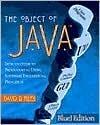 The Object of Java: BlueJ Edition
