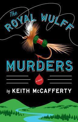 The Royal Wulff Murders