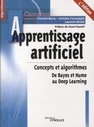 Apprentissage artificiel: Concepts et algorithmes - De Bayes et Hume au Deep Learning