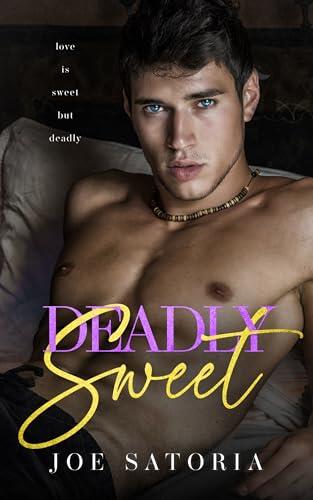 Deadly Sweet: An MM Mafia Romance