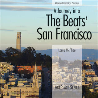A Journey into the Beats' San Francisco