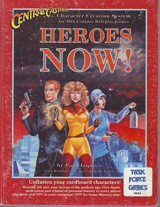 Central Casting: Heroes Now!