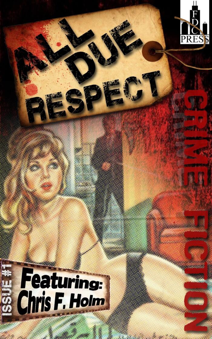 All Due Respect Issue 1