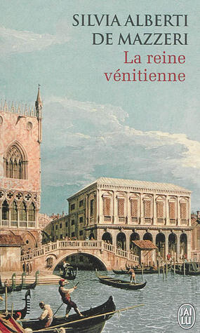 La reine vénitienne