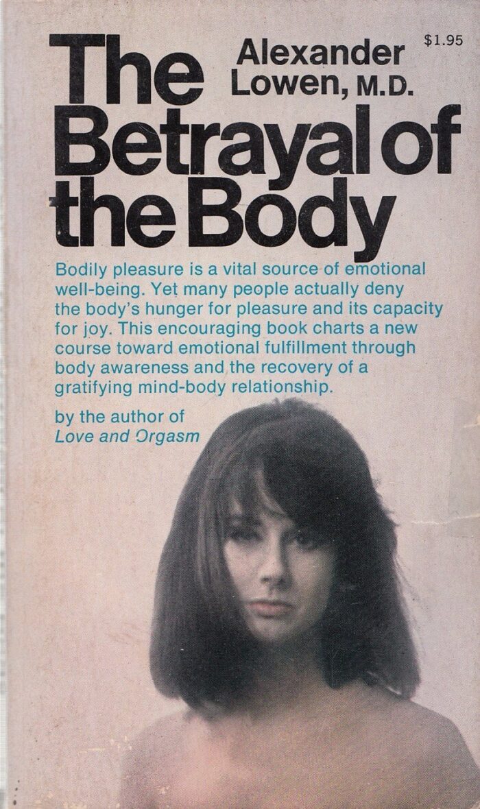 Betrayal of the body