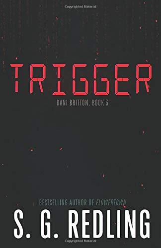 Trigger: Dani Britton (Book 3)