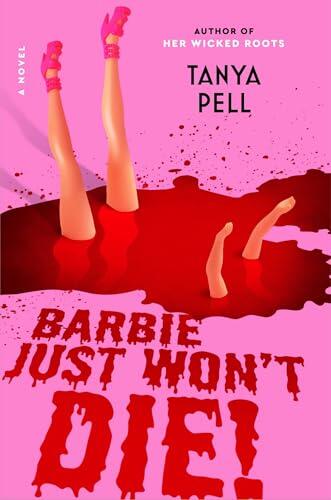 This B Just Won't Die!: A Novel