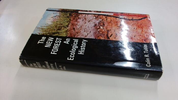 The New Forest: an ecological history