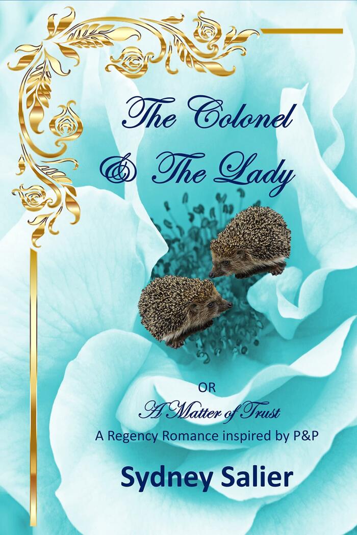The Colonel & The Lady: OR A Matter of Trust