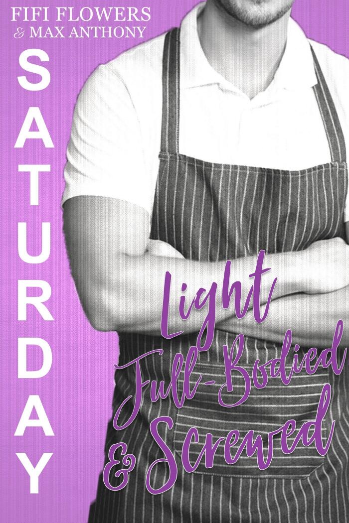 Saturday: Light, Full Bodied & Screwed
