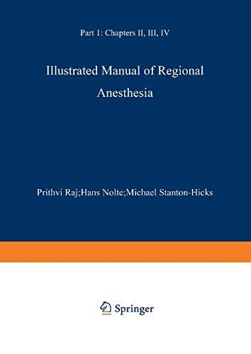 Illustrated Manual of Regional Anesthesia: Part 1: Transparencies 1-28