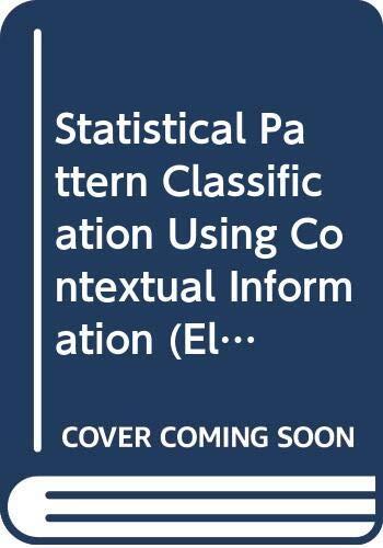 Statistical Pattern Classification Using Contextual Information