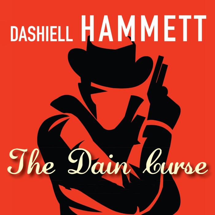 The Dain Curse: The Continental Op, Book 2