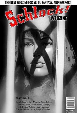 Schlock! Webzine Vol. 7, Issue 17