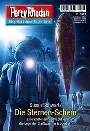 Perry Rhodan 3128: Die Sternen-Schem (Perry Rhodan-Zyklus 'Chaotarchen')