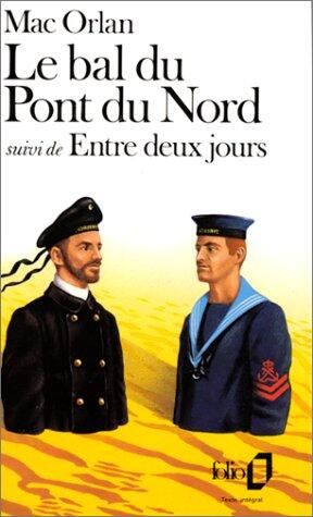 Bal Du Pont Du Nord