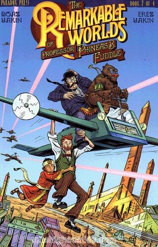 The Remarkable Worlds of Professor Phineas B. Fuddle (Book 2 of 4)