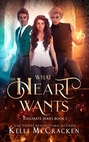 What the Heart Wants: A Psychic-Elemental Romance