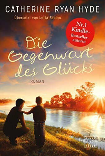Die Gegenwart des Glücks