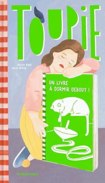 Toupie: Un livre à dormir debout !