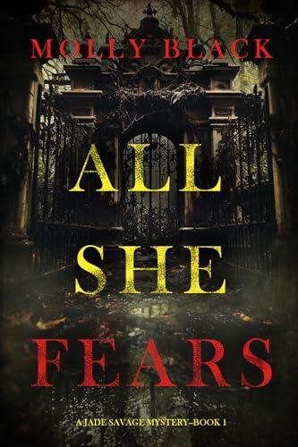 All She Fears