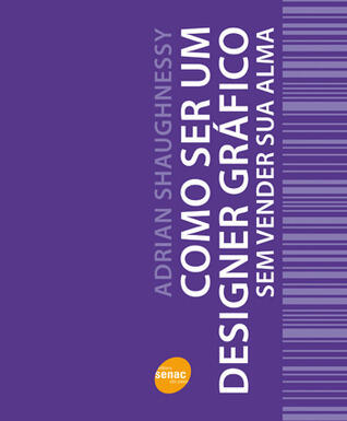 Como ser um designer gráfico sem vender sua alma