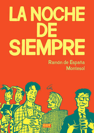 La noche de siempre; Fin de semana