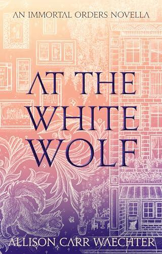 At the White Wolf