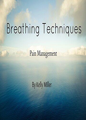 Breathing Techniques: Pain Management
