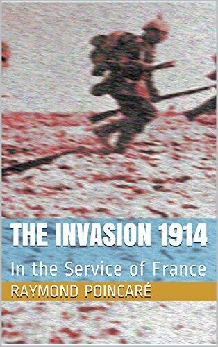 The Invasion 1914: In the Service of France