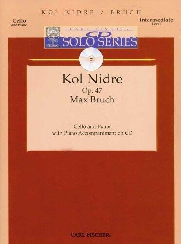 Bruch: Kol Nidre, Op. 47
