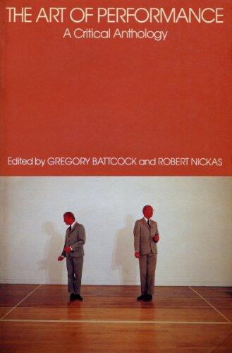 The Art of Performance: A Critical Anthology