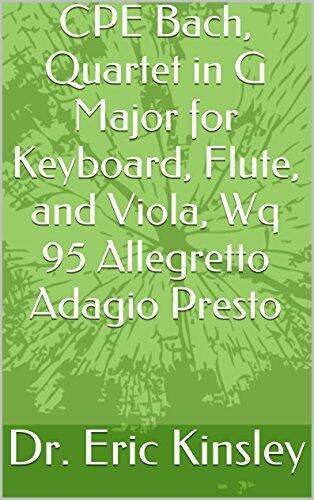 CPE Bach, Quartet in G Major for Keyboard, Flute, and Viola, Wq 95 Allegretto Adagio Presto