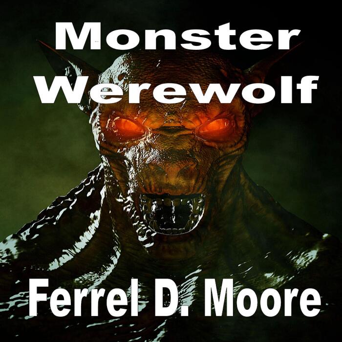 Monster Werewolf: Tainted Blood, Book 5