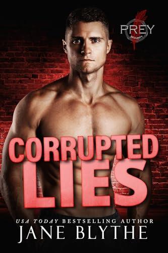 Corrupted Lies