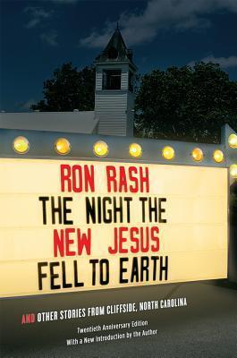 The Night the New Jesus Fell to Earth: And Other Stories from Cliffside, North Carolina