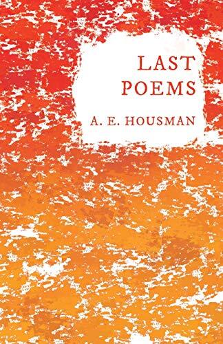 Last Poems: With a Chapter from Twenty-Four Portraits