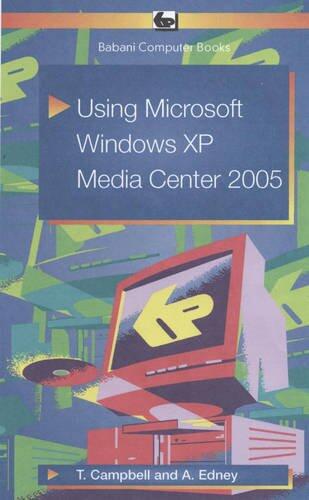Using Microsoft Windows XP Media Center (2005)