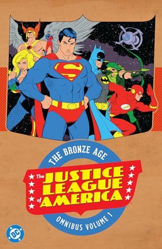Justice League of America: The Bronze Age Omnibus Vol. 1