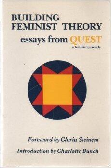 Building Feminist Theory: Essays from Quest
