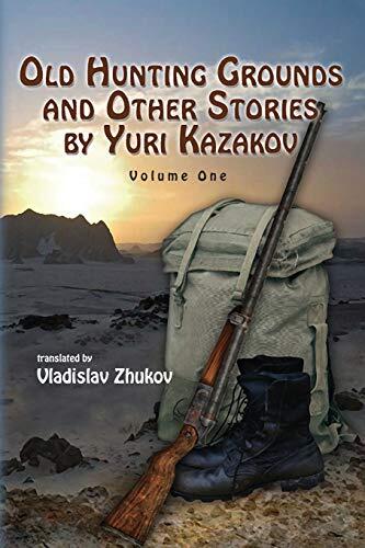 Old Hunting Grounds and Other Stories
